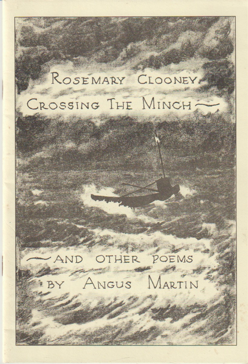 MARTIN, ANGUS - Rosemary Clooney Crossing the Minch