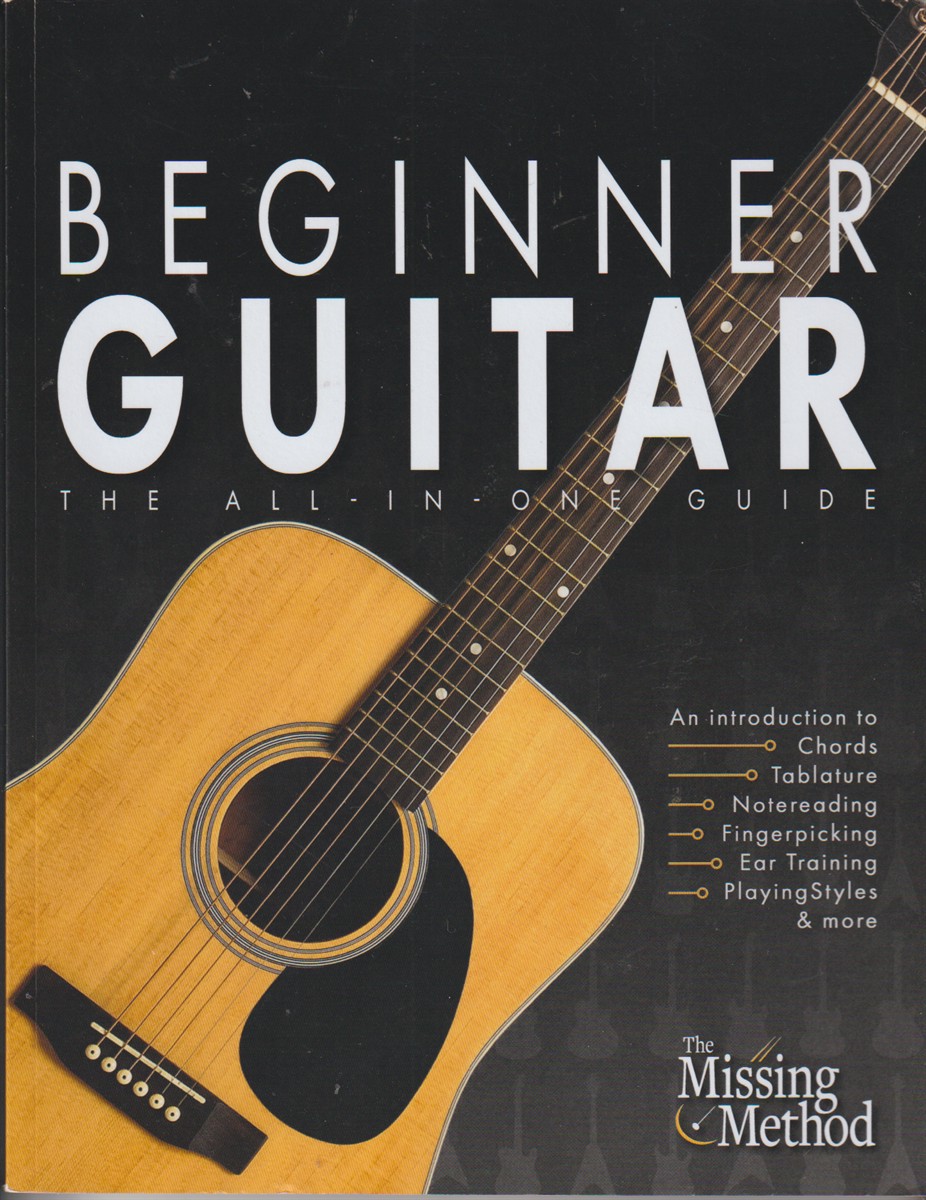 TRIOLA, CHRISTIAN J. - Beginner Guitar the All-in-One Beginner's Guide to Learning Guitar