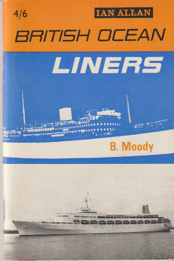 MOODY, B. - British Ocean Liners