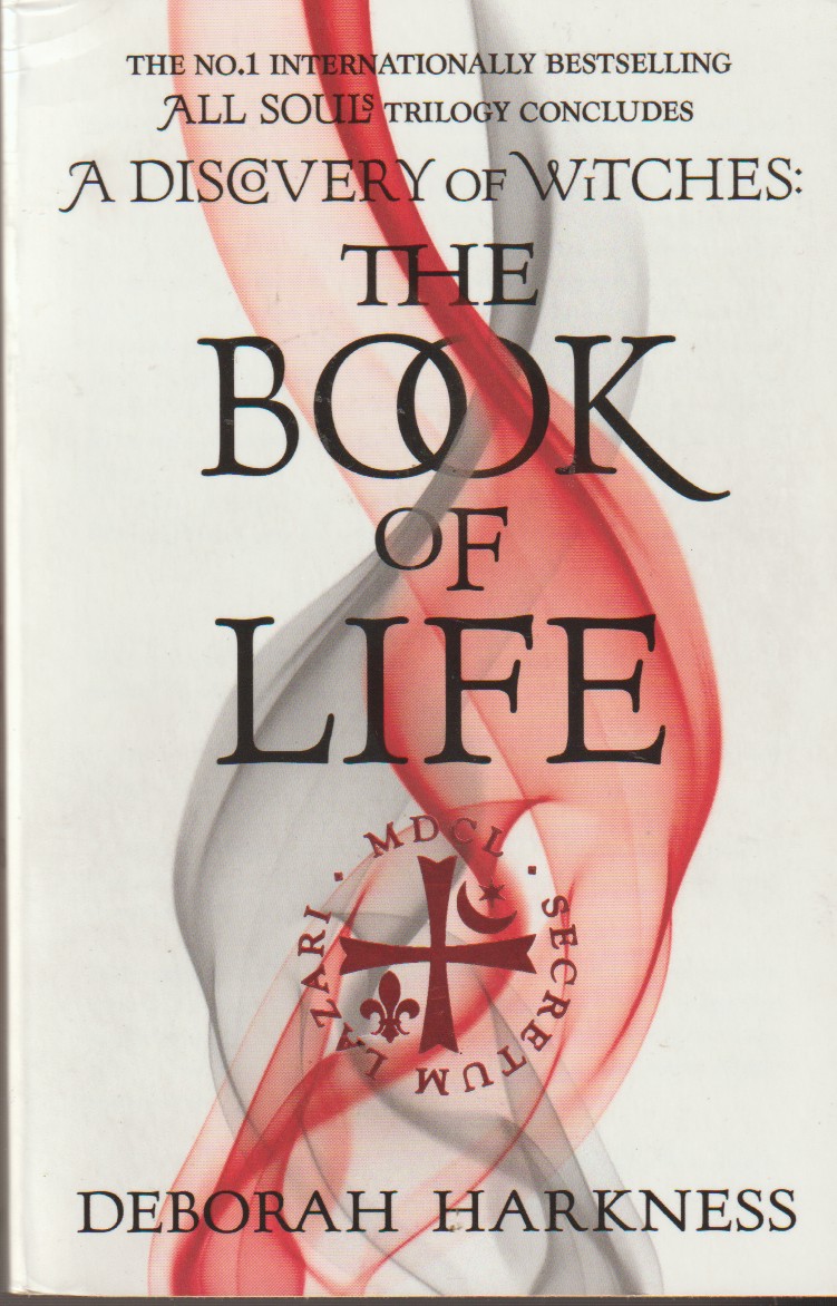 HARKNESS, DEBORAH - The Book of Life