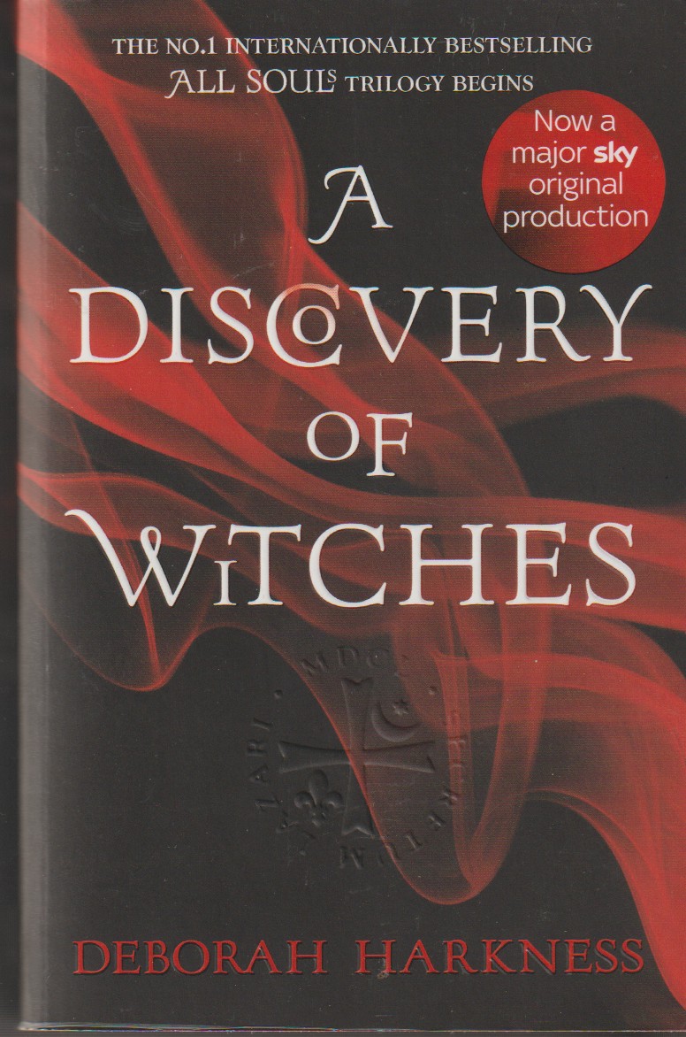 HARKNESS, DEBORAH - A Discovery of Witches