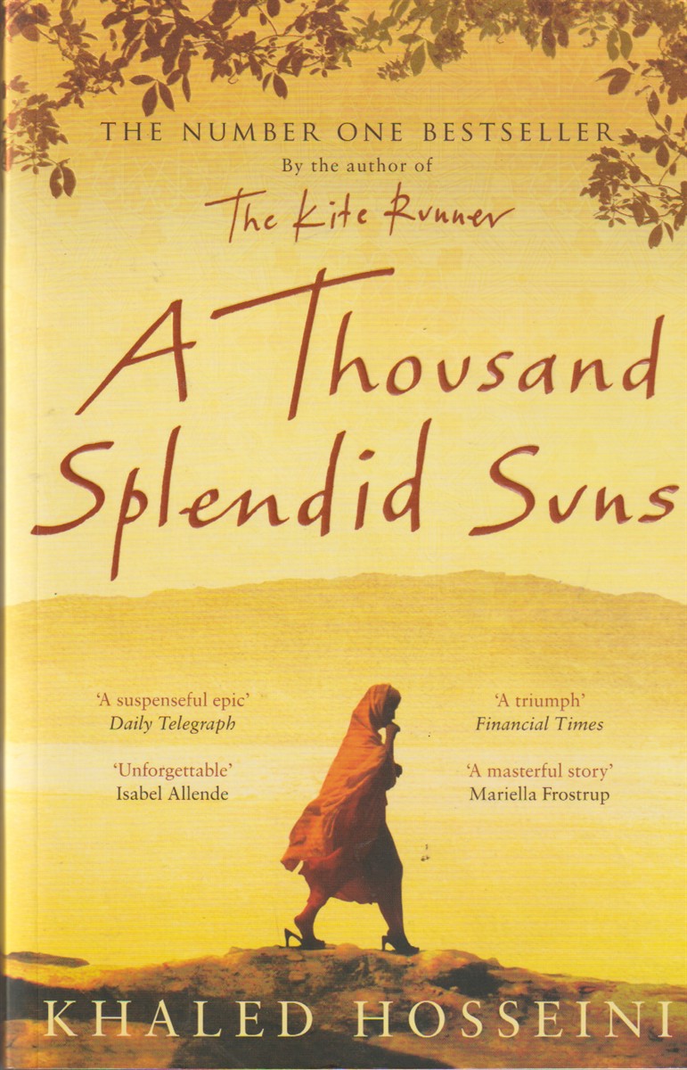 HOSSEINI, KHALED - A Thousand Splendid Suns