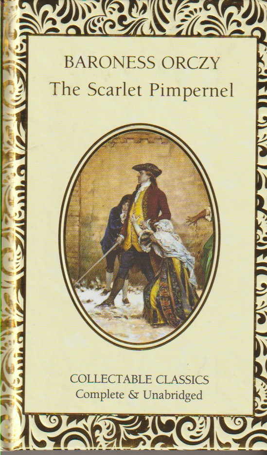 ORCZY, BARONESS - The Scarlet Pimpernel