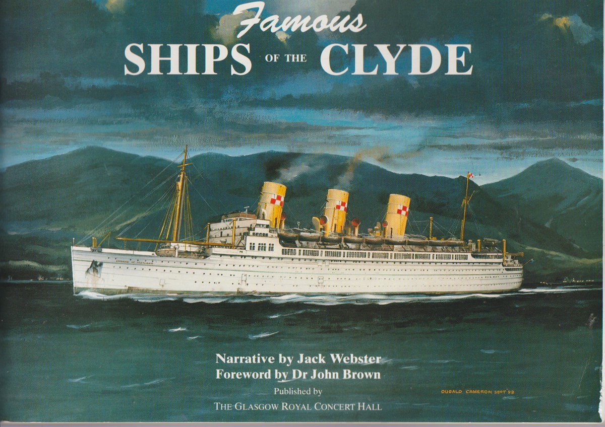 WEBSTER, JACK AND  JOHN BROWN - Famous Ships of the Clyde