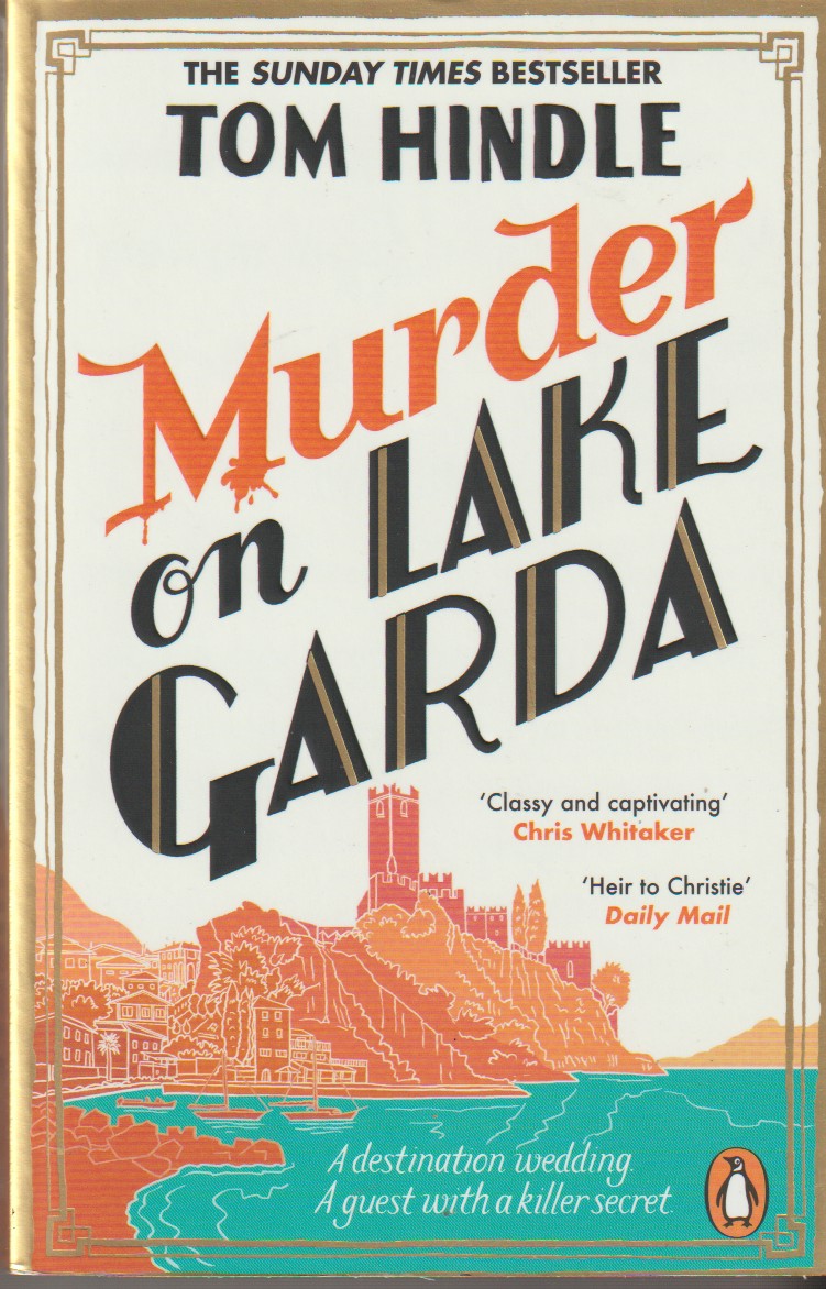HINDLE, TOM - Murder on Lake Garda