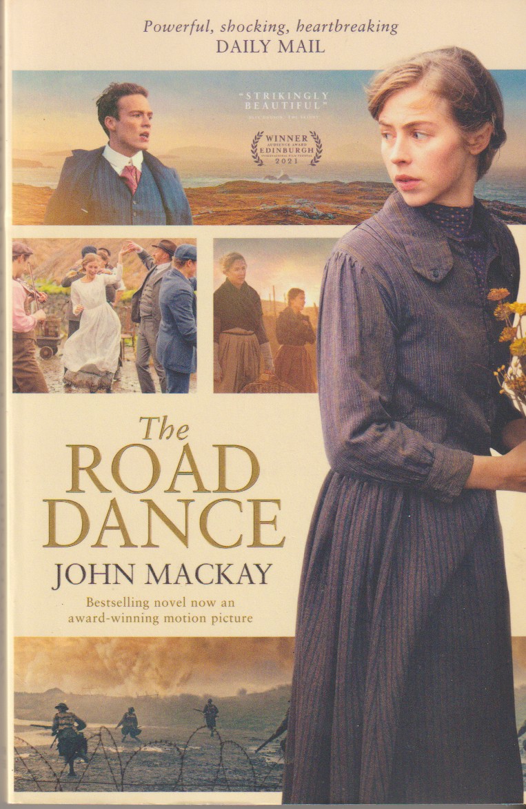 MACKAY, JOHN - The Road Dance Movie Edition