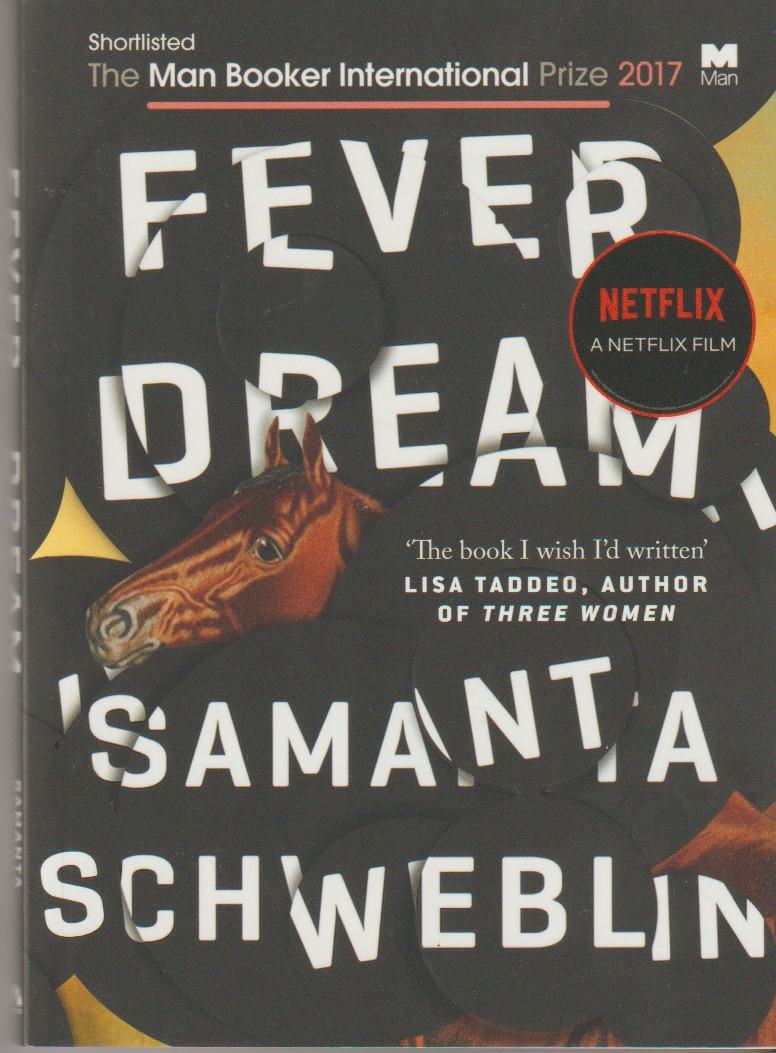 SCHWEBLIN, SAMANTA - Fever Dream