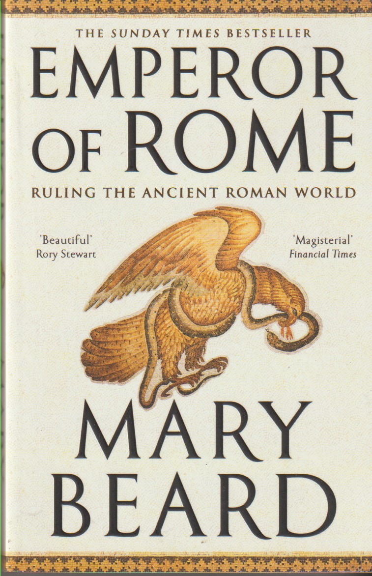 BEARD, PROFESSOR MARY - Emperor of Rome