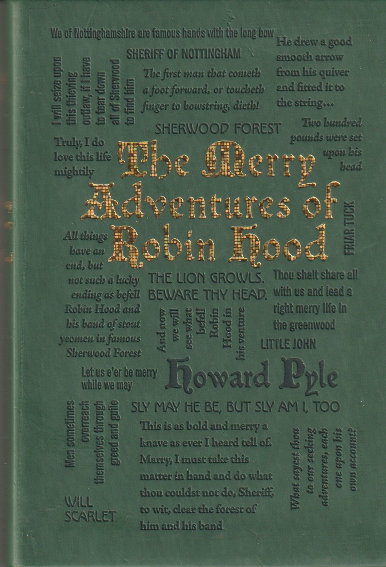 PYLE, HOWARD - The Merry Adventures of Robin Hood Howard Pyle