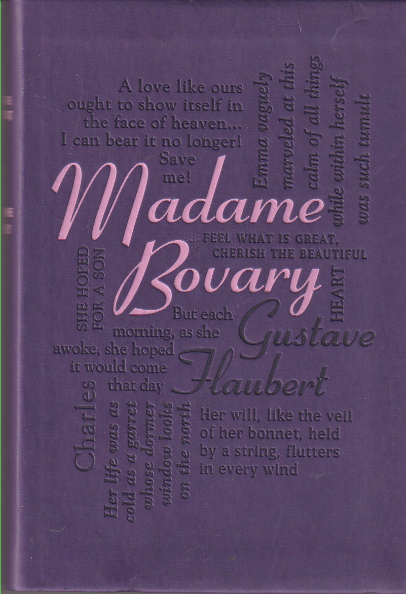 FLAUBERT, GUSTAVE AND  ELEANOR MARX-AVELING - Madame Bovary