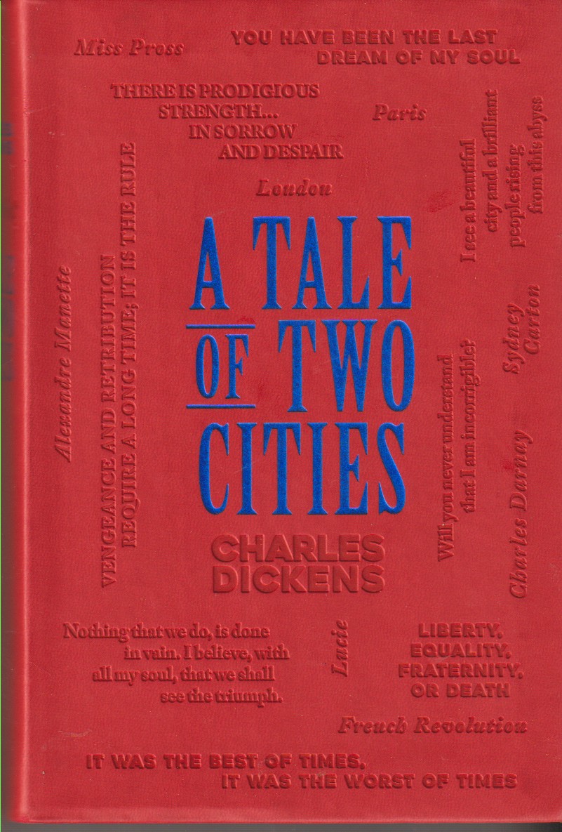 DICKENS, CHARLES - A Tale of Two Cities