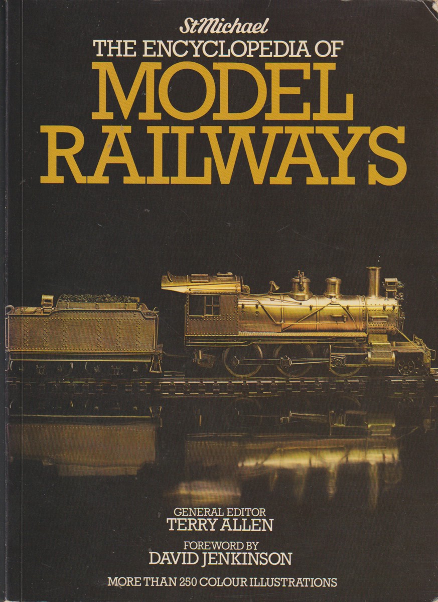 ALLEN, TERRY AND DAVID JENKINSON - The Encyclopedia of Model Railways