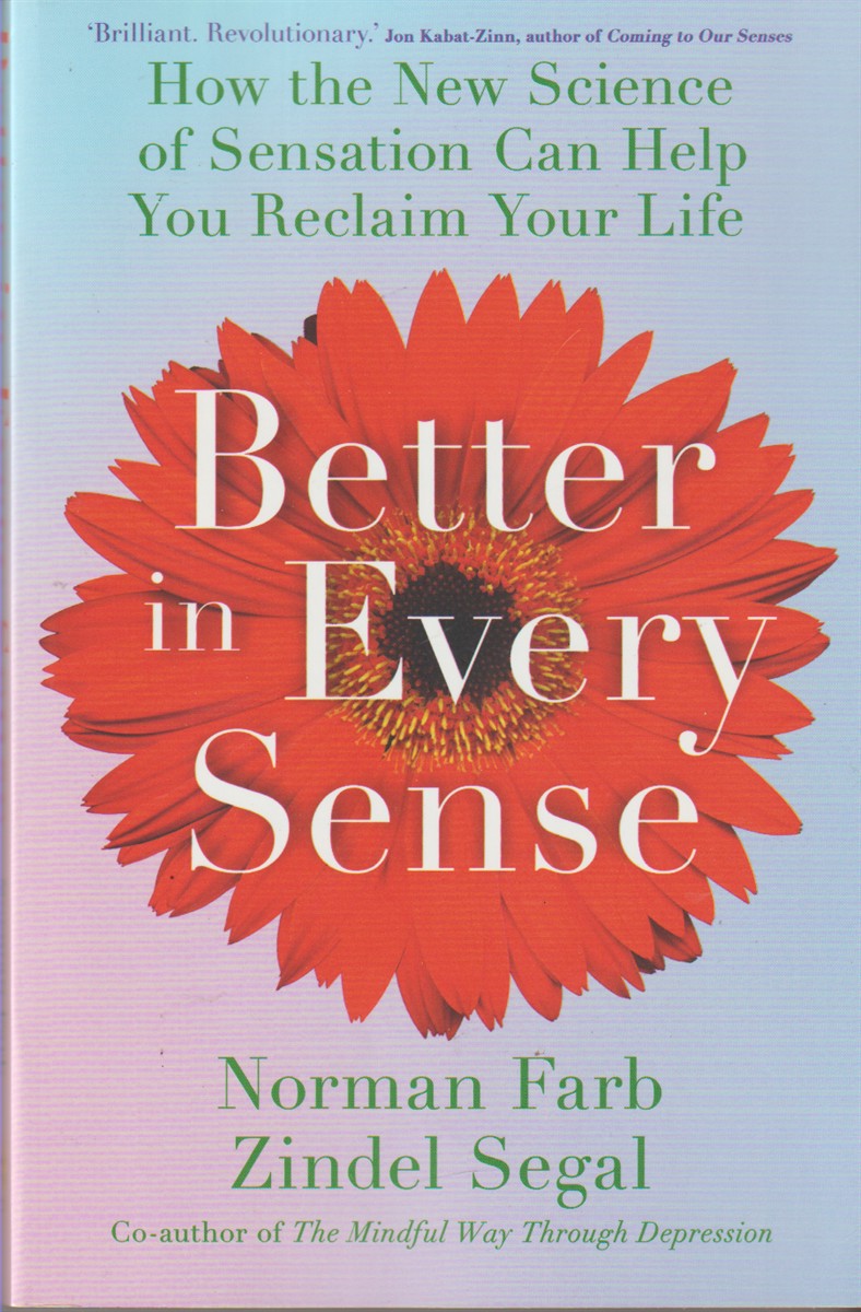FARB, NORMAN AND  ZINDEL SEGAL - Better in Every Sense