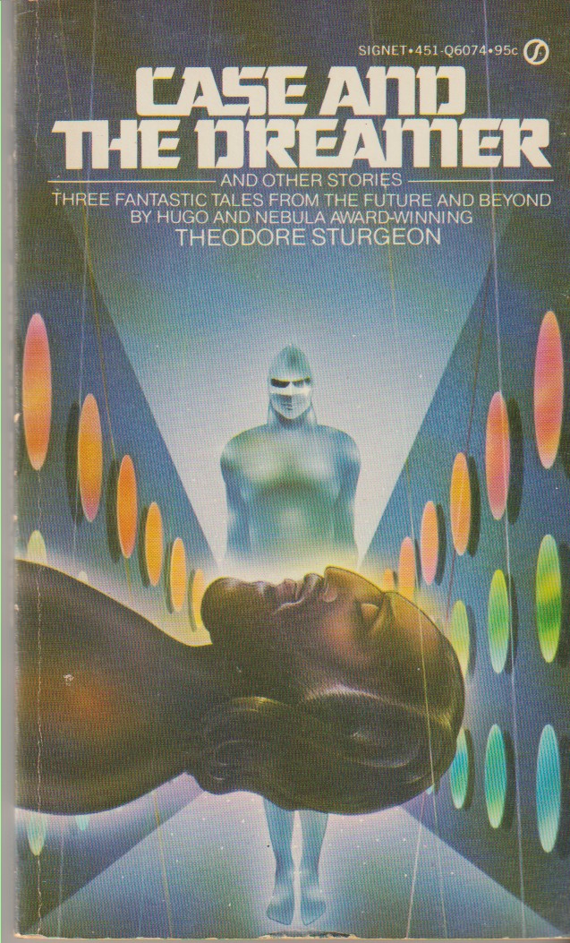 STURGEON, THEODORE - Case and the Dreamer
