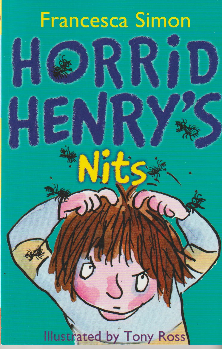 SIMON, FRANCESCA - Horrid Henry's Nits