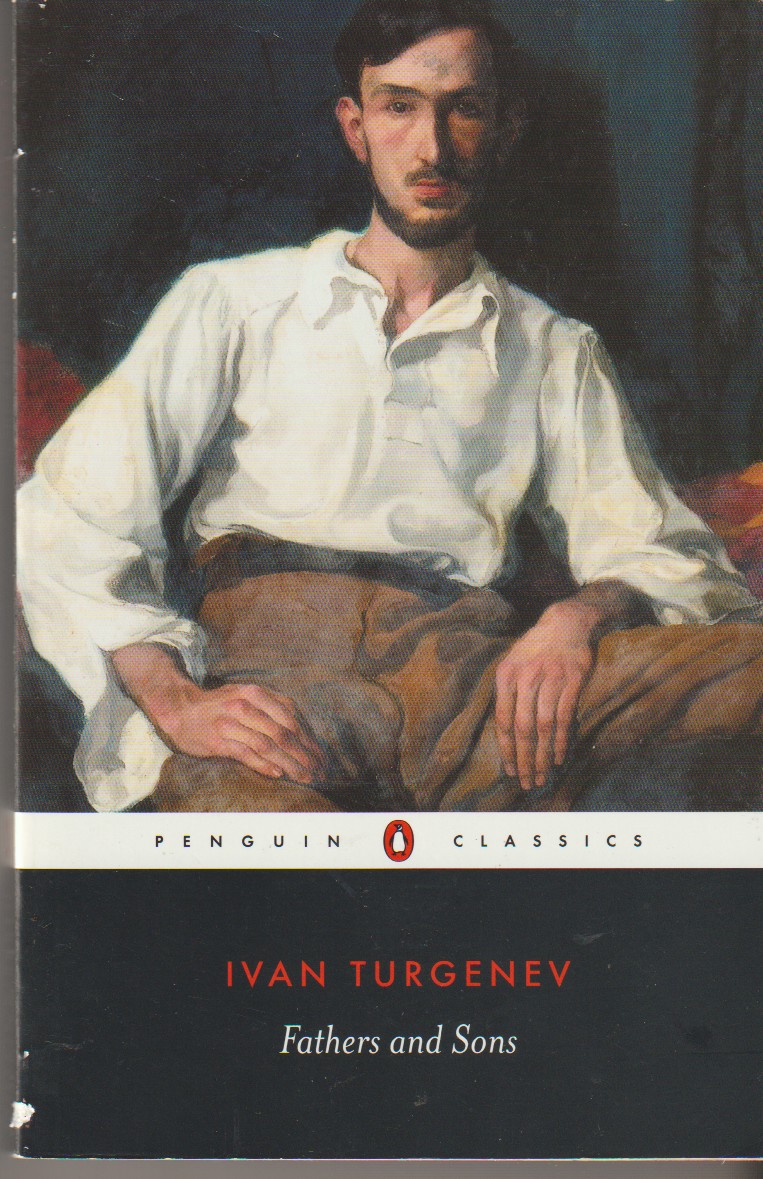 TURGENEV, IVAN SERGEEVICH AND ROSEMARY EDMONDS - Fathers and Sons