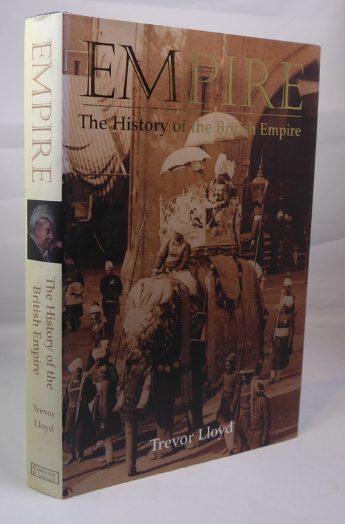 LLOYD, TREVOR: - Empire, the History of the British Empire