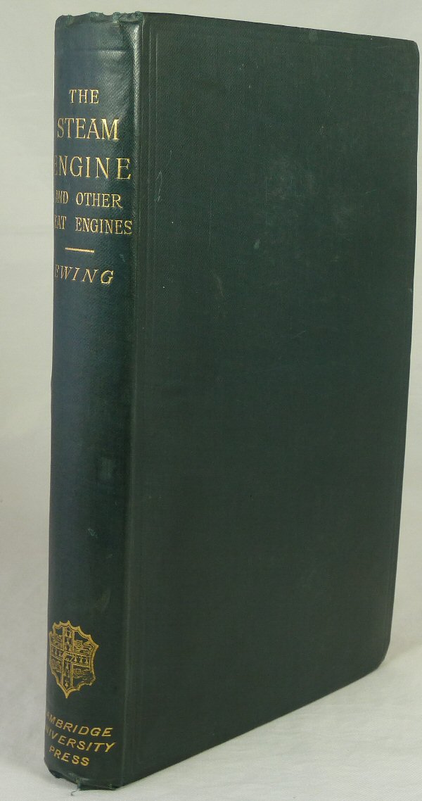 EWING, J. A - The Steam Engine and Other Heat Engines