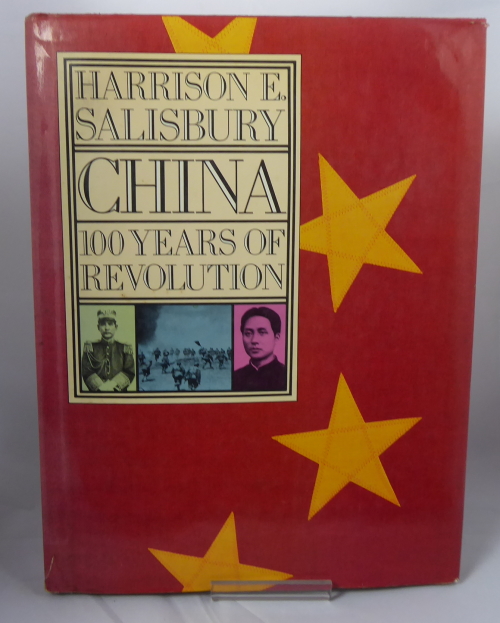SALISBURY, HARRISON E. , ILLUSTRATED BY JEAN-CLAUDE SUARES (DESIGNER) - China: 100 Years of Revolution