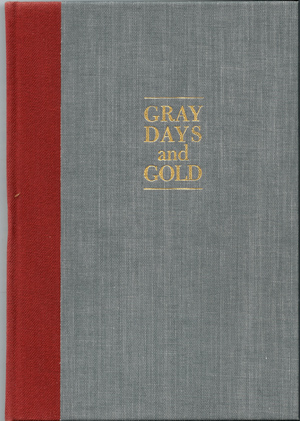 COSGROVE, JOHN N. - Gray Days and Gold