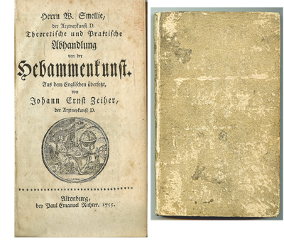 WILLIAM SMELLIE TRANSLATED FROM ENGLISH BY JOHANN ERNST ZEIHER - Hebammenkunst