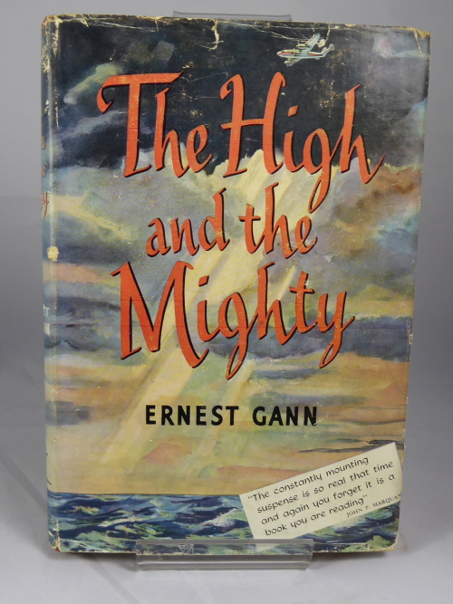 GANN, ERNEST K. - The High and the Mighty