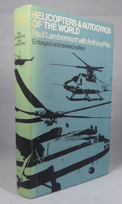 LAMBERMONT, PAUL WITH PIRIE, ANTHONY - Helicopters & Autogyros of the World