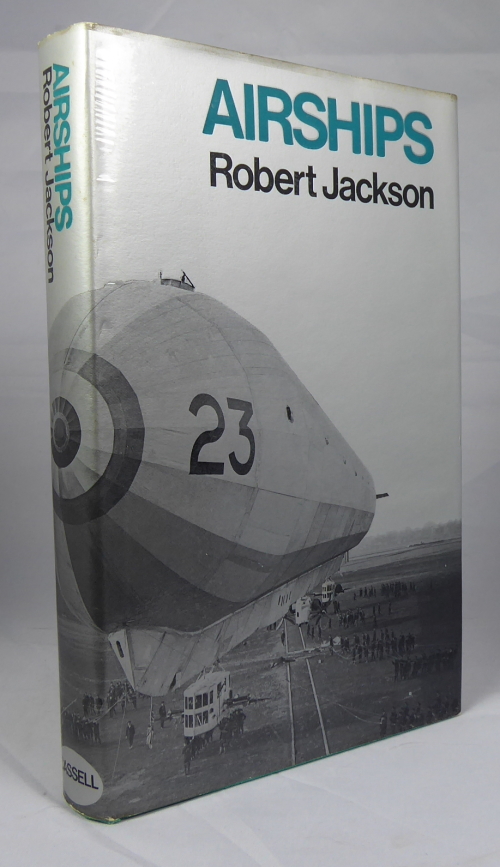 JACKSON, ROBERT - Airships in Peace and War