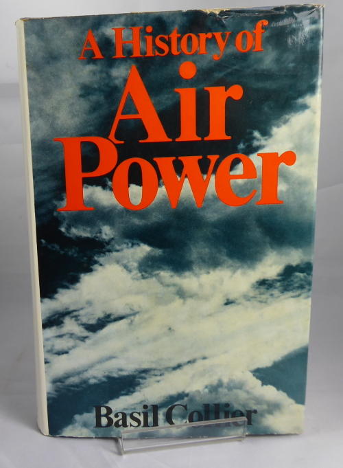 COLLIER, BASIL - A History of Air Power