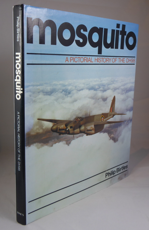 BIRTLES, PHILIP - Mosquito a Pictorial History of the Dh98