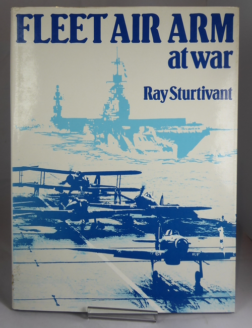 STURTIVANT, RAY - Fleet Air Arm at War
