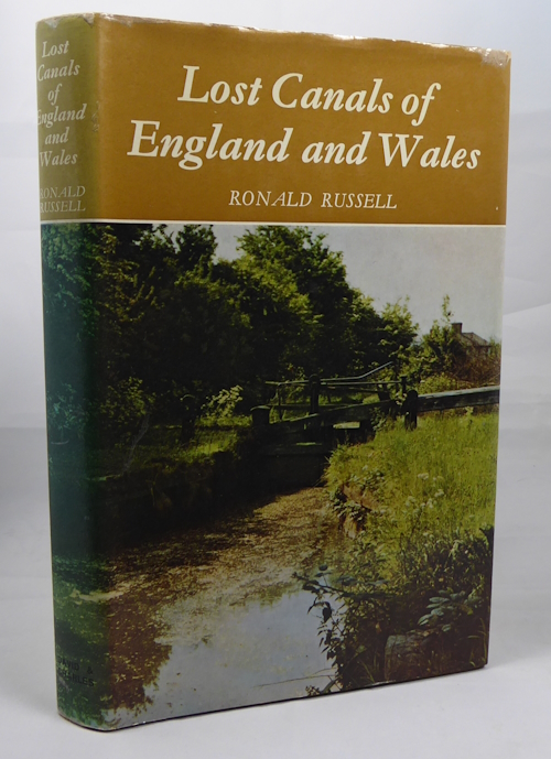 RUSSELL, RONALD. - Lost Canals of England and Wales