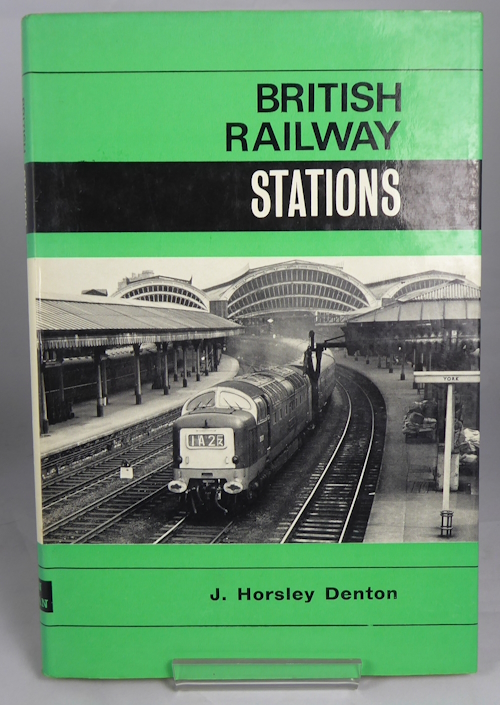 HORSLEY DENTON, J. - British Railway Stations