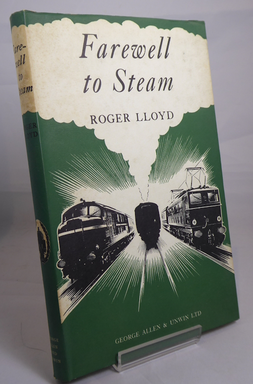 LLOYD, ROGER - Farewell to Steam