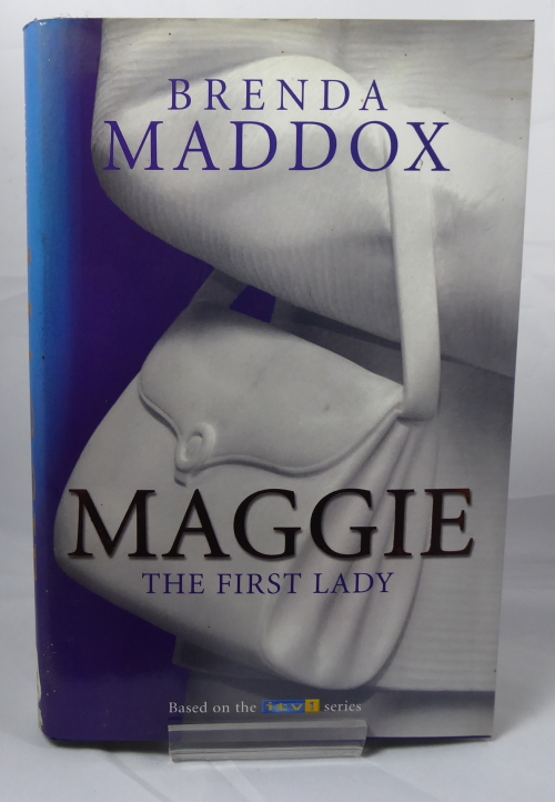 MADDOX, BRENDA. - Maggie, the First Lady