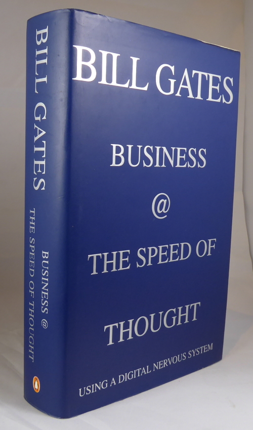 GATES, BILL - Business and the Speed of Thought