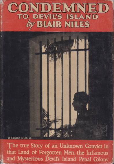 Image for CONDEMNED TO DEVIL'S ISLAND The Biography of an Unknown Convict