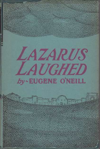 Image for LAZARUS LAUGHED A Play for an Imaginative Theater