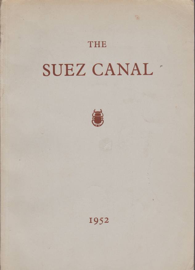 Image for THE SUEZ CANAL Notes and Statistics