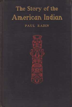 Image for THE STORY OF THE AMERICAN INDIAN