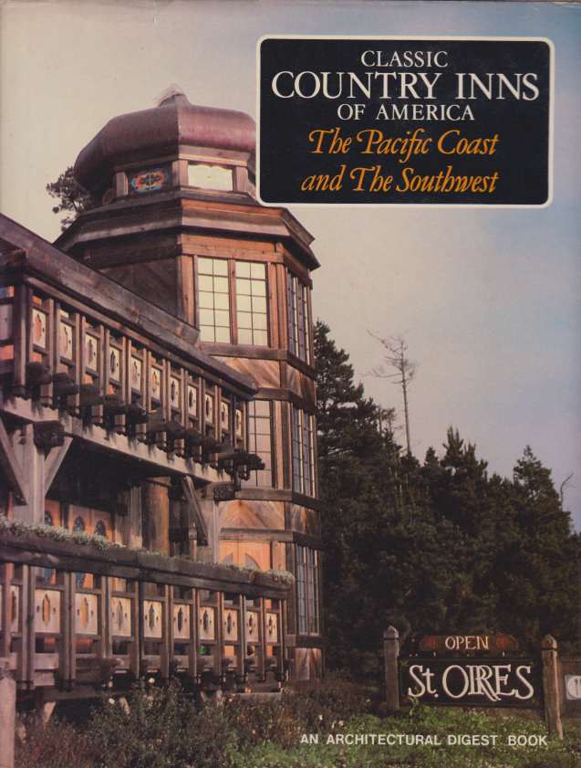 Image for INNS OF THE PACIFIC COAST AND THE SOUTHWEST An Architectural Digest Book