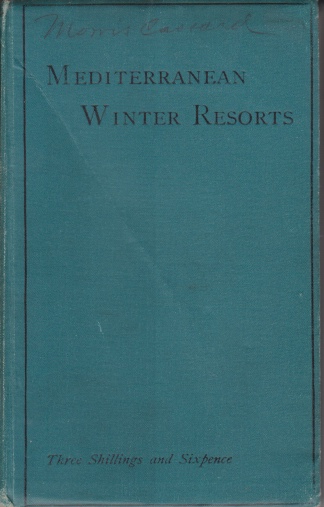 A Fantasy of Mediterranean Travel by Bayne, S.G.: Very Good Hardcover  (1909) 1st Edition, Signed by Author(s)