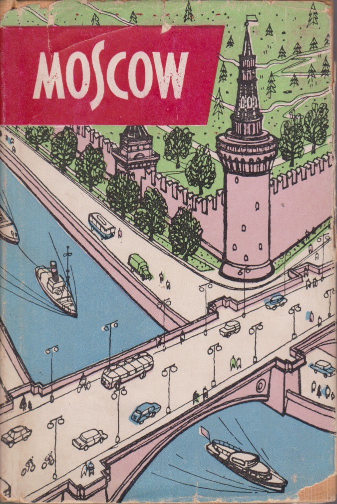 MOSCOW A Short Guide