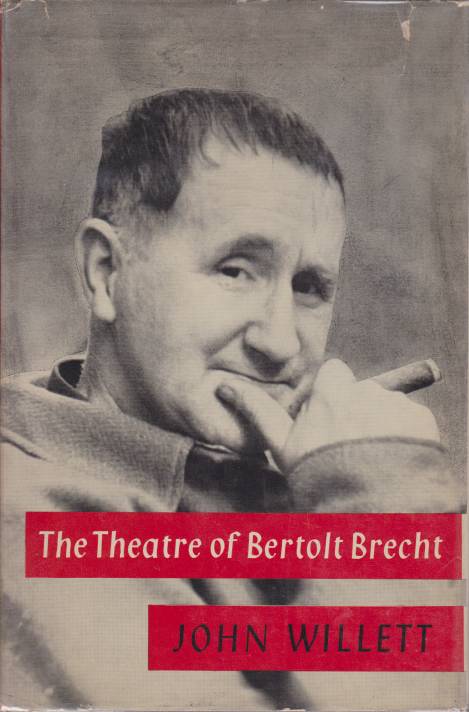 Image for THE THEATRE OF BERTOLT BRECHT A Study from Eight Aspects