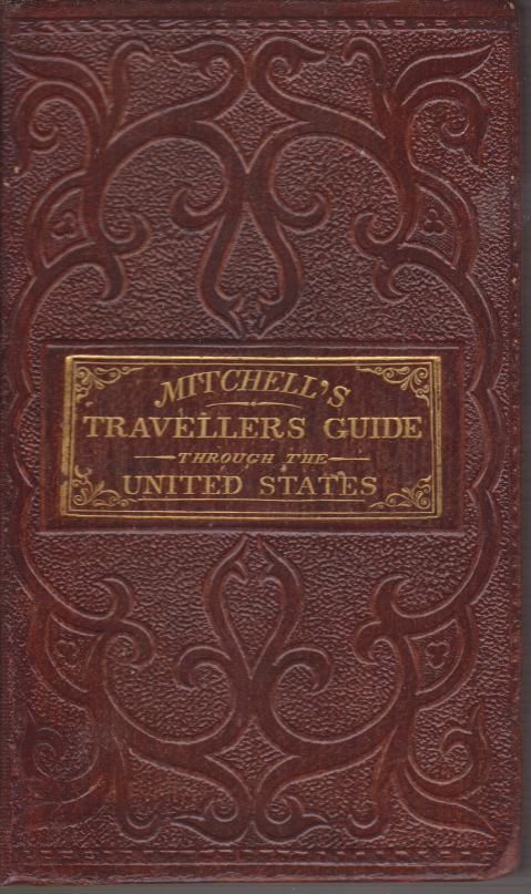 Image for MITCHELL'S TRAVELLERS GUIDE THROUGH THE UNITED STATES