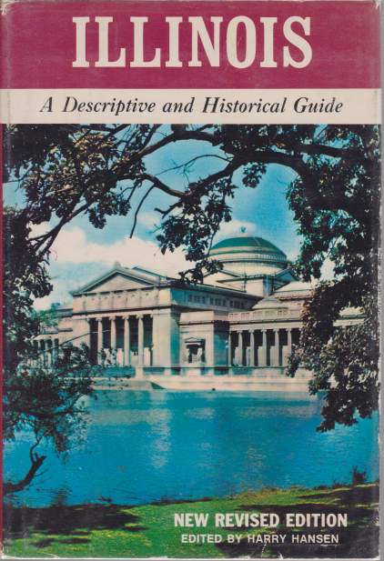 Image for ILLINOIS A Descriptive and Historical Guide