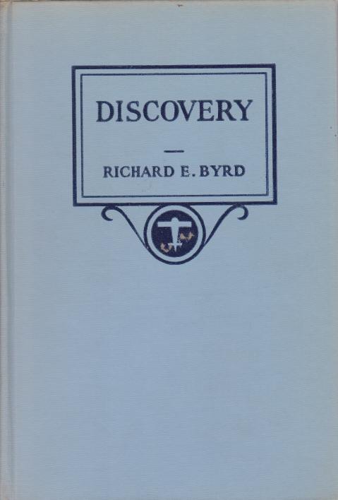 Image for DISCOVERY The Story of the Second Byrd Antarctic Expedition