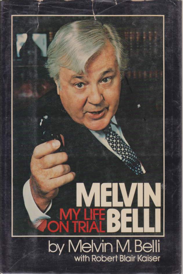 Image for MELVIN BELLI My Life on Trial