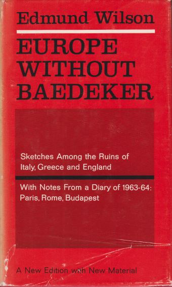 Image for EUROPE WITHOUT BAEDEKER Sketches Among the Ruins of Italy, Greece and England