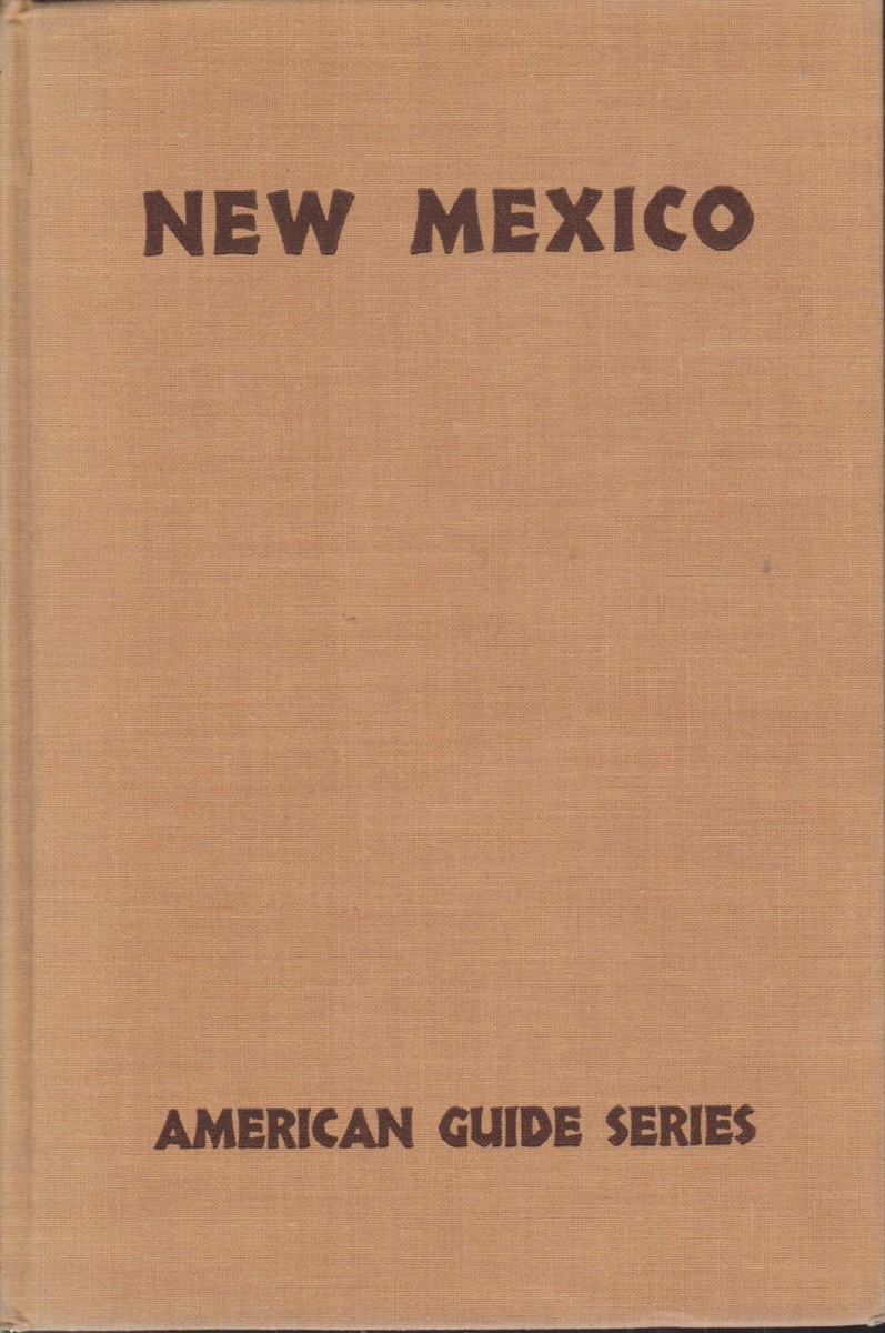 Image for NEW MEXICO A Guide to the Colorful State